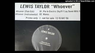 LEWIS TAYLOR - Whoever (Instrumental)