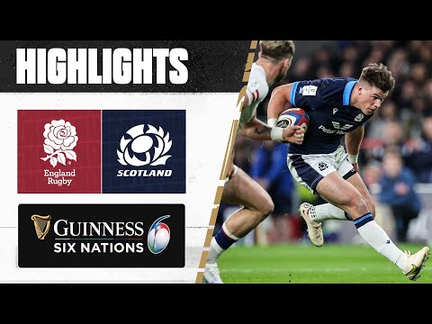 HIGHLIGHTS | 🏴󠁧󠁢󠁥󠁮󠁧󠁿 England v Scotland 🏴󠁧󠁢󠁳󠁣󠁴󠁿 | 2023 Guinness Six Nations