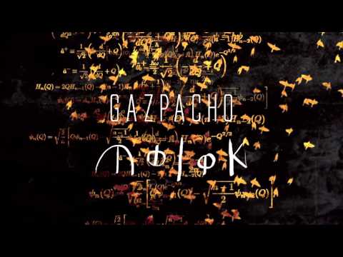 Gazpacho - Know Your Time (taken from Molok)