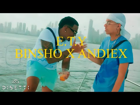 Andiex Ft. Bin$ho - E.T.Y (Eso Ta’ Yummy) 🤤🍑 [Video Oficial]