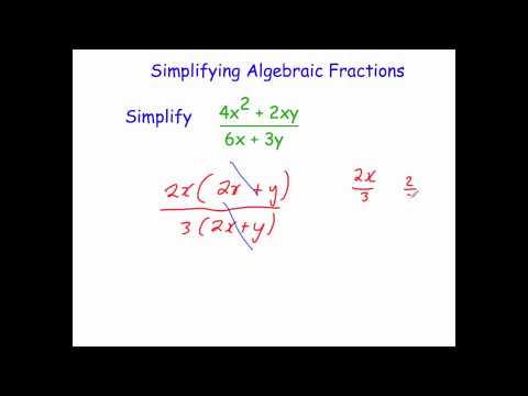 Simplifying Algebraic Fractions