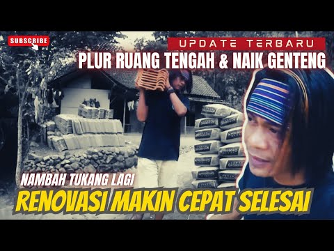 UPDATE TERKINI‼️MULAI NAIK GENTENG & PLUR RUANG TENGAH - Rumah Pak Sumiran Makin Mriki-Mriki G4eS