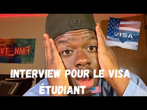 L'INTERVIEW DU VISA ETUDIANT POUR LES USA