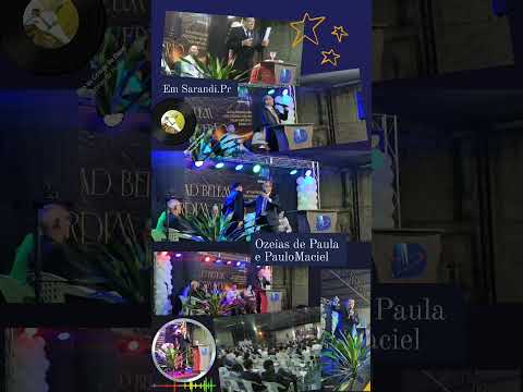 Sarandi.Pr Congresso Unificado Umadpo Ozeias de Paula e Paulo Maciel