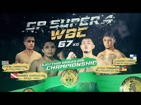 Disputa de Cinturão profissional WBC Muaythai Brasil. GP SUPER 4 Brazilian Championship - 67KG.