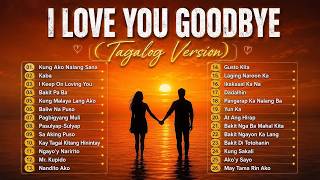 Download lagu Aku Mencintaimu, Selamat Tinggal Versi Tagalog | OPM Trending 🎧Lagu Cinta Tagalog Terbaik mp3