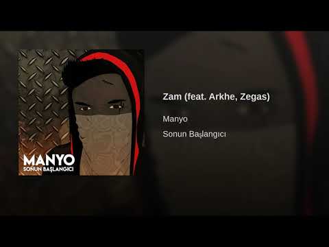 Manyo - Zam feat. Arkhe & Zegas