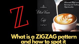 What is a ZIG ZAG pattern and how to spot it !