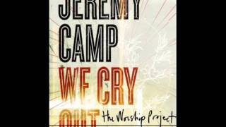 Jeremy Camp - Jesus Saves