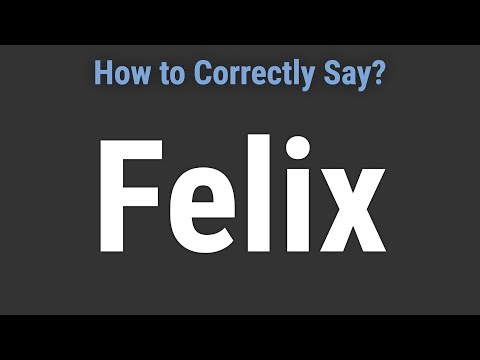 How to Pronounce Name Felix (Correctly!)