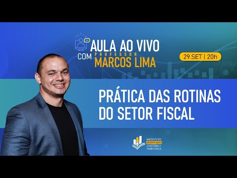 Aula Gratuita - Prática das Rotinas do Setor Fiscal
