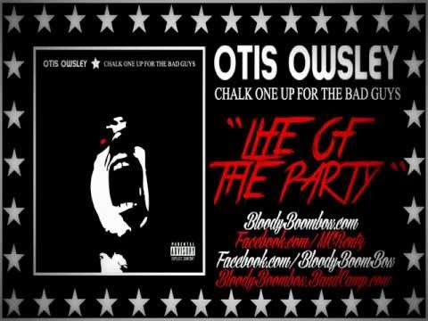 Otis Owsley (M.C. Rentz) - Chalk One Up For The Bad Guys - 09 - Life Of The Party