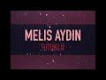 Melis Aydın Tutuklu Kaldım Zalim İ Melis Aydın Tutuklu Kaldım Zalim İ