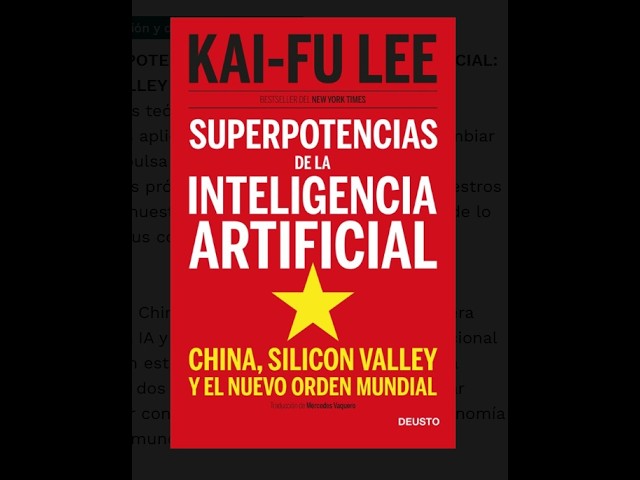 Vídeo relacionado con Superpotencias de la inteligencia artificial: China, Silicon Valley y el nuevo orden mundial (Deusto)