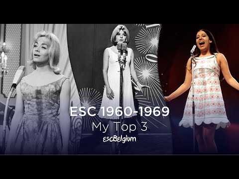 ESC 1960 - 1969 / My Top 3 Each Year