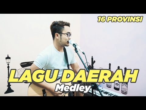 Medley Lagu Daerah (16 Provinsi)