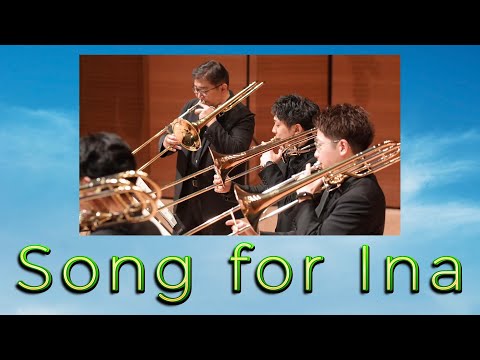 Song for Ina / Philip Sparke