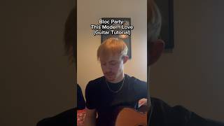 Bloc Party-This Modern Love (Guitar Tutorial) #shorts