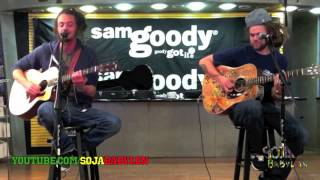 SOJA   &#39;Everything Changes Acoustic&#39;   Jacob Hemphill  Trevor Young
