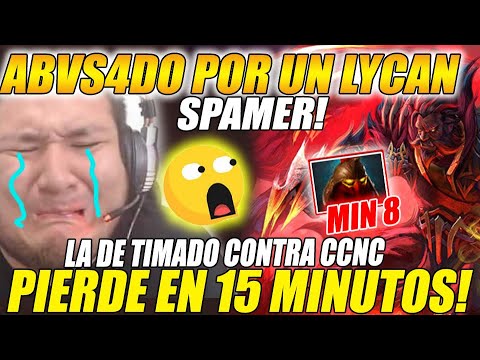 😭TEKA ABVS4DO😭 POR UN LYCAN SPAMER, DOMINATOR MIN 8 Y PIERDE EN 15 MINUTOS | #dota2