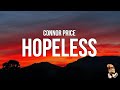 Connor Price - Hopeless (Lyrics)