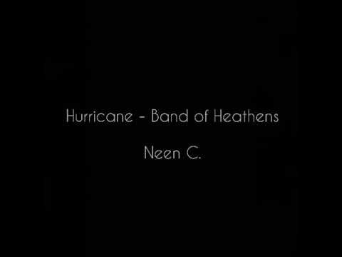 Hurricane - Band of Heathens