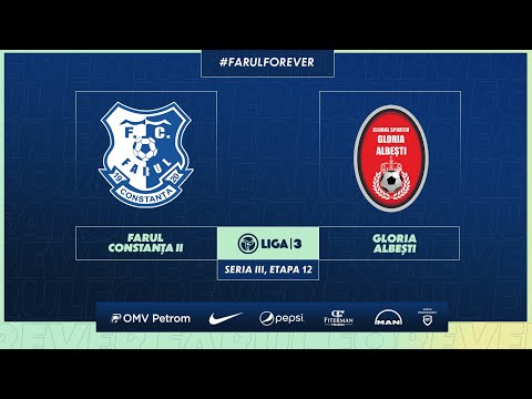 Liga a III-a, Etapa 12: Farul II - Gloria Albești
