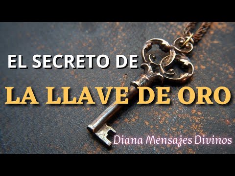 The Secret of THE GOLDEN KEY 🗝️ HOW TO APPLY IT TO SOLVE ANY PROBLEM Divine Messages