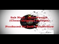 Sak Noel - Loca People (Official Clean Edit ...