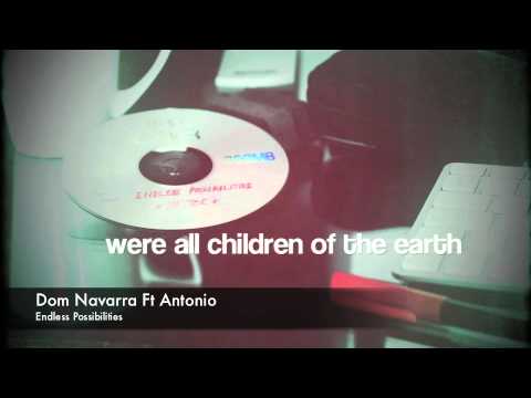 Dom Navarra Ft Antonio - Endless Possibilities