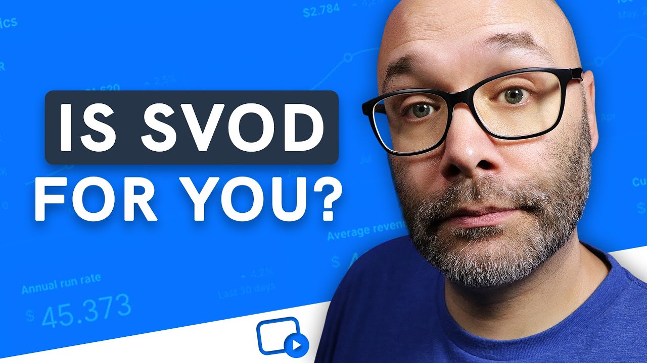 Are You Ready To Launch an SVOD? Things You Should Know.