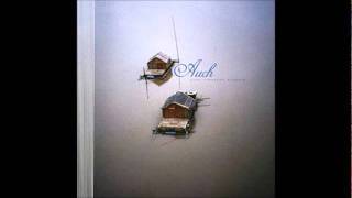 Auch - I Should Have Stayed At Home