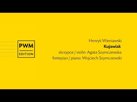 Henryk Wieniawski – Kujawiak