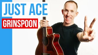Just Ace ★ Grinspoon ★ Guitar Lesson Acoustic Tutorial [with PDF]