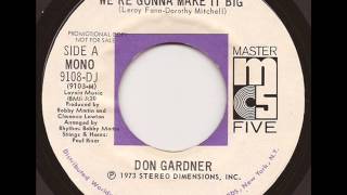 DON GARDNER - WE'RE GONNA MAKE IT BIG (MASTER 5)