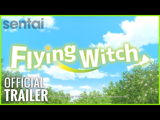 Flying Witch Official Trailer