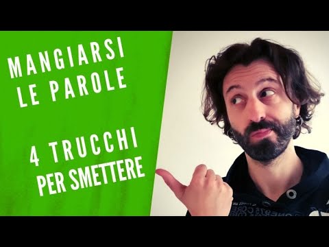 Mangiarsi le parole, 4 trucchi per smettere. PART 1. Cadenza e articolare meglio quando si parla.