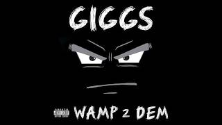 Giggs - Gully Niggaz (Official Audio)