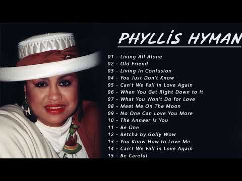 Phyllis Hyman - Phyllis Hyman Greatest Hits Full Album 2022 - Best Songs of Phyllis Hyman