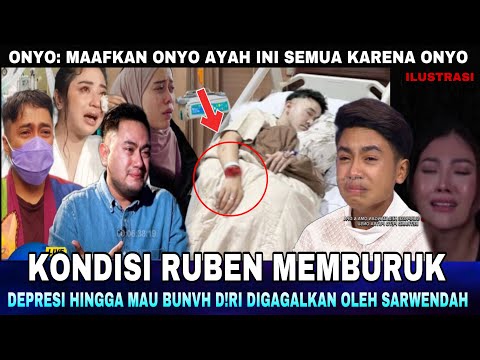 Kondisi Ruben Onsu Memburuk, Semua Sahabat Artis Menangis Melihat Kondisi Ruben, Cek Faktanya !!!