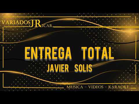 Entrega Total - Pistas De Javier Solis