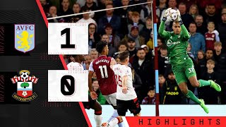 HIGHLIGHTS: Aston Villa 1-0 Southampton | Premier League