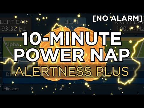 10 minute POWER NAP to Boost Alertness 1 Hour Benefit   The Best Binaural Beats No Alarm
