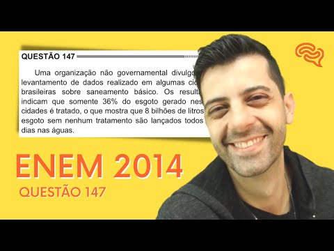 ENEM 2014 - Q147 - Uma organização não governamental divulgou um levantamento de dados realizado em