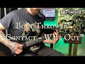 Bolt Thrower Contact - Wait Out Guitar Cover
