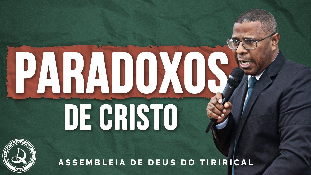 "Paradoxo de Cristo" | Pr. Osiel Gomes