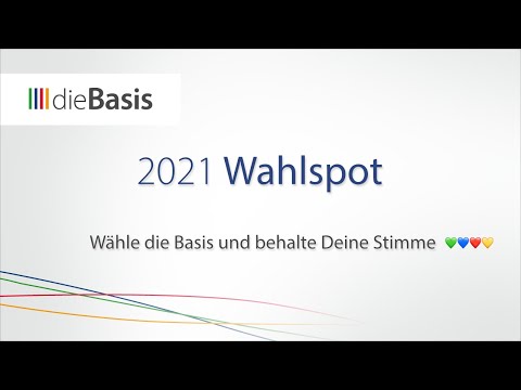 Wahlspot zur Bundestagswahl 2021 - Wähle die Basis und behalte Deine Stimme 🟩🟦🟥🟧