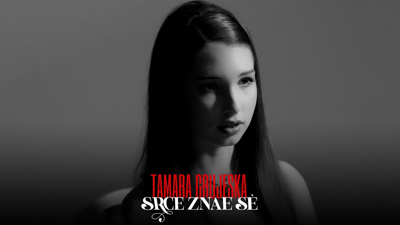 Srce znae se by Tamara Grujeska — Official Music Video