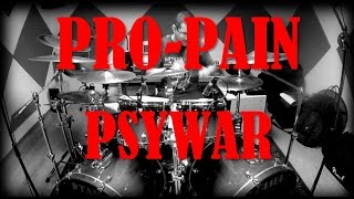 PRO-PAIN - Psywar - drum cover (HD)