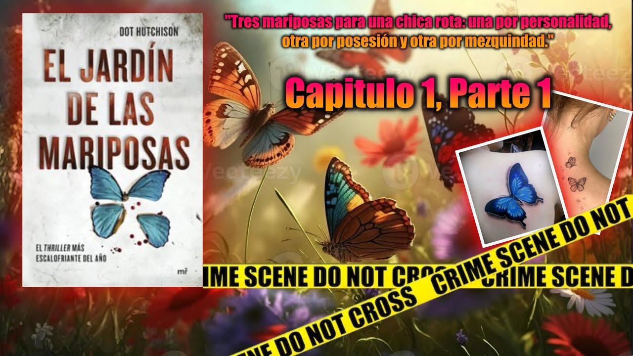 📖AudioLibro: El Jardín de las Mariposas (Capitulo 1/1) 📚 Somos LibroCultores 📚